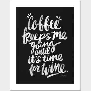 White Coffee and Wine Posters and Art